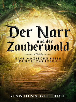 cover image of Der Narr und der Zauberwald